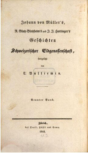 Geschichte der Eidgenossen während des 16. und 17. Jahrhunderts