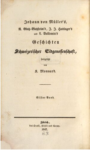 Geschichte der Eidgenossen während des 18. und der ersten Decennien des 19. Jahrhunderts