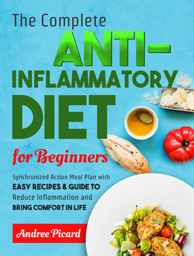 The Complete Anti Inflammatory Diet for Beginners