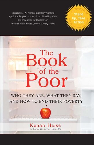 The Book of the Poor: Who They Are, What They Say, and How To End Their Poverty