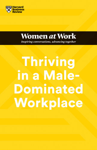 Thriving in a Male-Dominated Workplace ( Series)