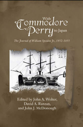 With Commodore Perry to Japan: The Journal of William Speiden, Jr., 1852-1855