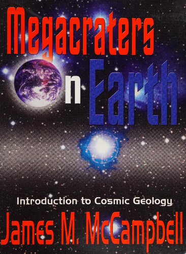 Megacraters on Earth: Introduction to Cosmic Geology