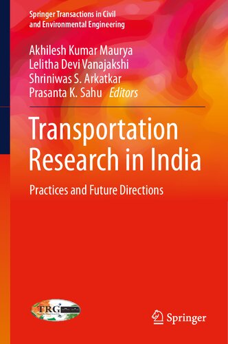 Transportation Research in India: Practices and Future Directions