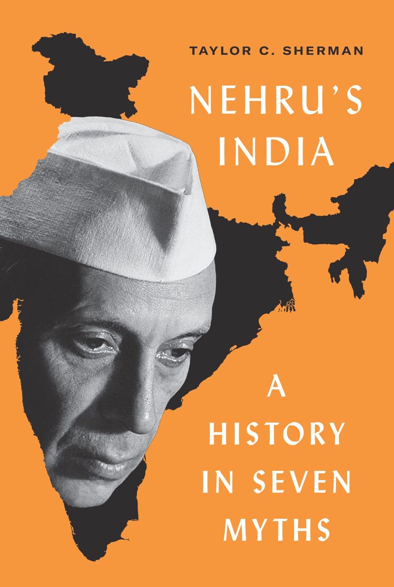 Nehru's India: A History in Seven Myths