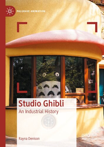 Studio Ghibli: An Industrial History