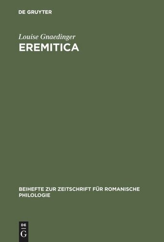 Eremitica: Studien zur altfranzösischen Heiligenvita des 12. und 13. Jahrhunderts