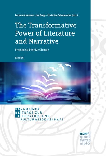 The Transformative Power of Literature and Narrative: Promoting Positive Change