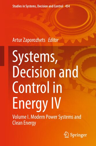 Systems, Decision and Control in Energy IV: Volume I. Modern Power Systems and Clean Energy