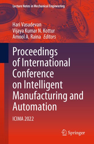 Proceedings of International Conference on Intelligent Manufacturing and Automation: ICIMA 2022