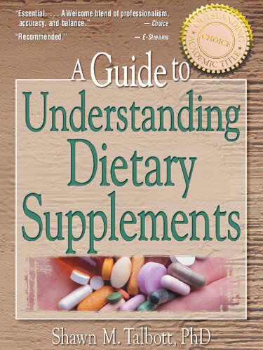 A Guide to Understanding Dietary Supplements (Nutrition, Exercise, Sports, and Health)