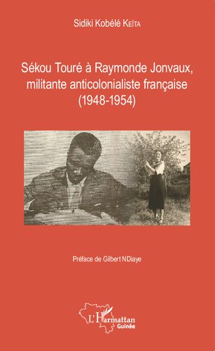 Sékou Touré à Raymonde Jonvaux, militante anticolonialiste française (1948–1954)