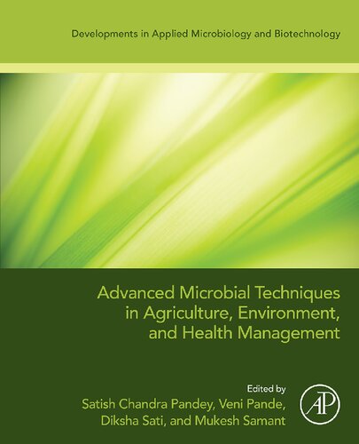 Advanced Microbial Techniques in Agriculture, Environment, and Health Management: Impact and Disposal Strategies