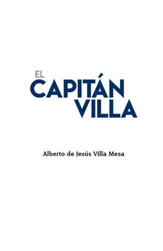 El Capitán Villa