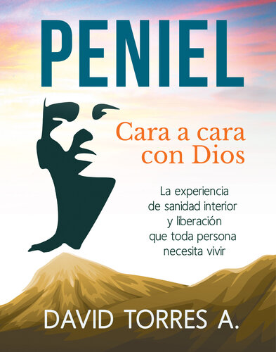 Peniel: Cara a Cara con Dios