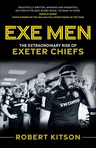 Exe Men: The Extraordinary Rise of Exeter Chiefs