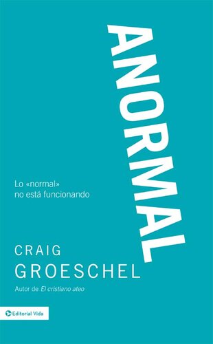 Anormal: Lo 'normal' no está funcionando