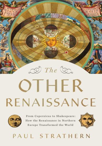 The Other Renaissance: From Copernicus to Shakespeare