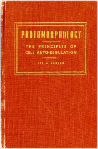 Protomorphology: The Principles of Cell Autoregulation (Iodine )