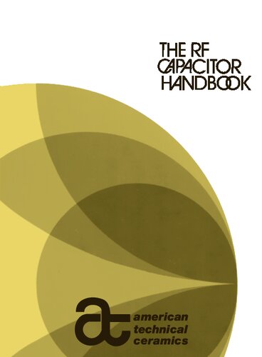 The RF Capacitor Handbook