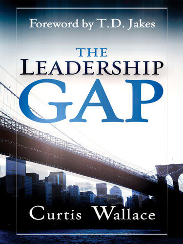 Leadership Gap: Motivate and Organize a Great Ministry Team