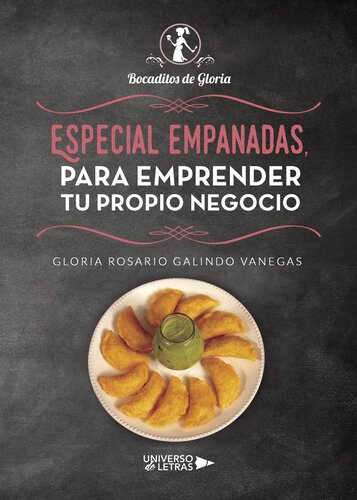 Especial empanadas, para emprender tu propio Negocio