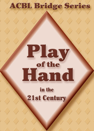 Play of the Hand in the 21st Century