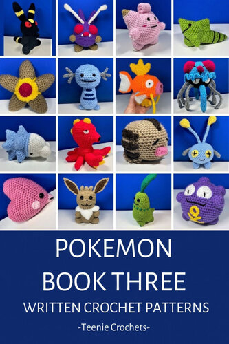 Pokemon Book Three: Written Crochet Patterns