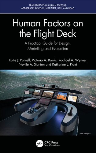 Human Factors on the Flight Deck: A Practical Guide for Design, Modelling and Evaluation