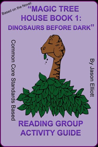 Magic Tree House Book One: Dinosaurs Before Dark