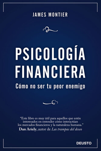 Psicología Financiera: Cómo no ser tu peor enemigo