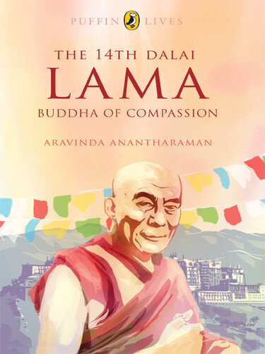 The 14th Dalai Lama: Buddha of Compassion