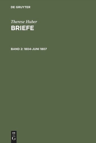 Briefe: Band 2 1804–Juni 1807