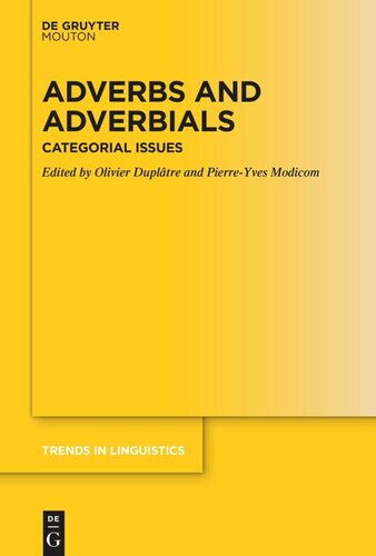 Adverbs and Adverbials: Categorial Issues