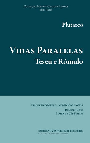 Vidas Paralelas: Teseu e Rómulo