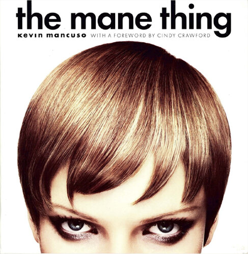 The Mane Thing: Foreword by Cindy Crawford