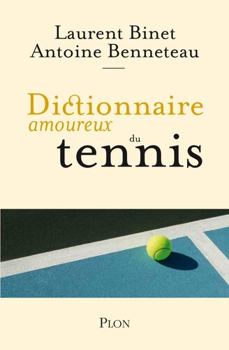 Dictionnaire amoureux du tennis