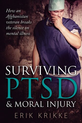 Surviving PTSD & moral injury: How an Afghanistan veteran breaks the silence on mental illness