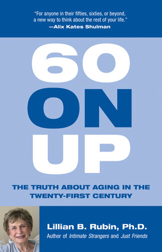 60 On Up: The Truth about Aging in America