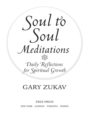 Soul to Soul Meditations: Daily Reflections for Spiritual Growth