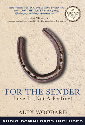 For the Sender: Love Is (Not a Feeling)