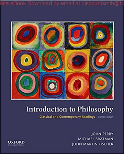 Introduction to Philosophy Classical and Contemporary Readings