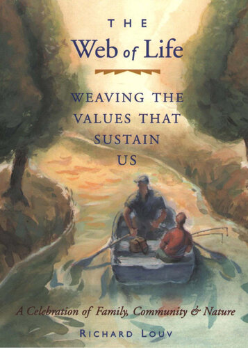 The Web of Life: Weaving the Values That Sustain Us