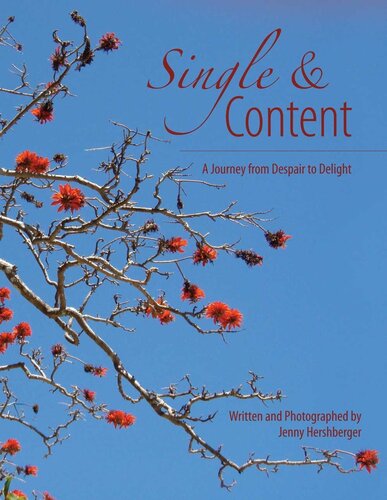 Single & Content: A Journey from Despair to Delight