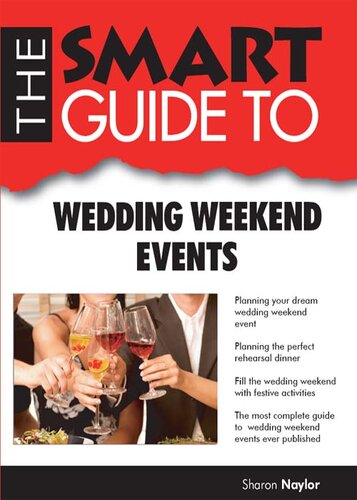 The Smart Guide to Wedding Weekend Events