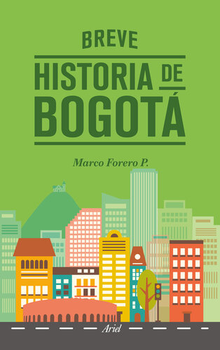 Breve historia de Bogotá