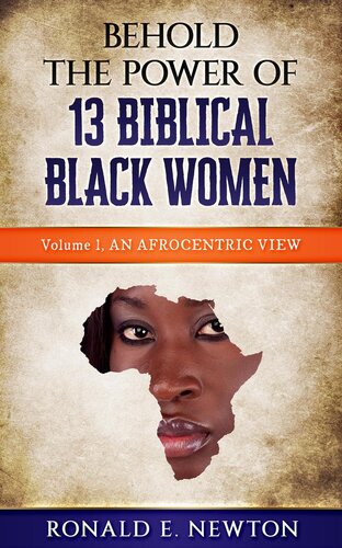 Behold the Power of 13 Biblical Black Women