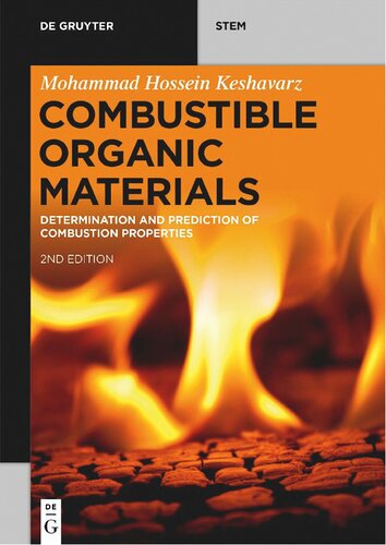 Combustible Organic Materials: Determination and Prediction of Combustion Properties