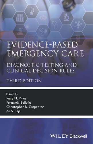 Evidence-Based Emergency Care: Diagnostic Testing and Clinical Decision Rules