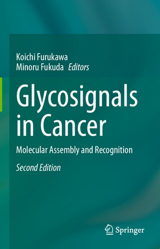 Glycosignals in Cancer: Molecular Assembly and Recognition